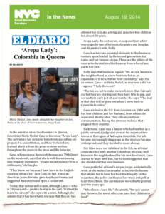 August 19, 2014 allowed her to make a living and raise her four children for almost 30 years. ‘Arepa Lady’: Colombia in Queens