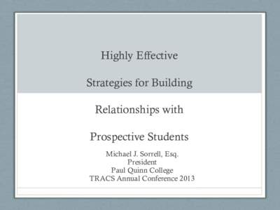 Highly Effective   Strategies for Building   Relationships with   Prospective Students