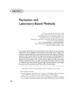 CHAPTER 8  Recitation and Laboratory-Based Methods The most serious criticism which can be urged against modern laboratory work in Physics is that