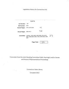 Legistative History for Connecticut Act  Act Number: Bii) Number: Senate P a g e s :