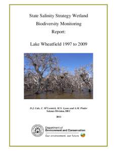 Goldfields-Esperance / Aquatic ecology / Wetland / Protected areas of Western Australia / Lake Warden / Toolibin Lake / Wetland conservation / Geography of Western Australia / States and territories of Australia / Western Australia