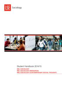 Sociology  Student HandbookMSc SOCIOLOGY MSc SOCIOLOGY (RESEARCH) MSc SOCIOLOGY (CONTEMPORARY SOCIAL THOUGHT)