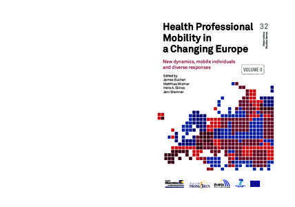 Cover_WHO_Health Professional Mobility_DRAFT_Mise en page:47 PageThis book sheds new light on health professional mobility in this changing Europe. It is the second volume of the PROMeTHEUS project, 