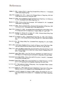 E.G.S. Evans, Brock, Addison, R[removed]GeologyofSha Tin. Hong Kong GeologicalSurveyMemoir No.1. Geotechnical ControlOffice, Hong Kong, 85 p.