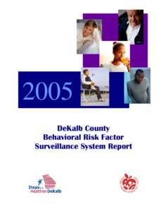 2005 DeKalb County Behavioral Risk Factor Surveillance System Report  Table of Contents