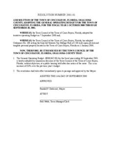 RESOLUTION NUMBER[removed]A RESOLUTION OF THE TOWN OF CINCO BAYOU, FLORIDA, OKALOOSA COUNTY, ADOPTING THE GENERAL OPERATING BUDGET FOR THE TOWN OF CINCO BAYOU, FLORIDA, FOR THE FISCAL YEAR 1 OCTOBER 2000 THROUGH SEPTEMBE