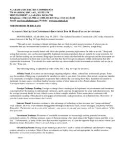 ALABAMA SECURITIES COMMISSION 770 WASHINGTON AVE., SUITE 570 MONTGOMERY, ALABAMA[removed]Telephone: ([removed]or[removed]Fax: ([removed]Email: [removed] Website: www.asc.state.al.us FOR IMME