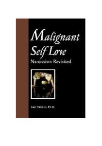 Malignant Self Love Narcissism Revisited 1st EDITION th