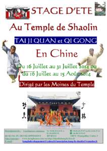 STAGE D’ETE  Au Temple de Shaolin TAI JI QUAN et QI GONG  En Chine