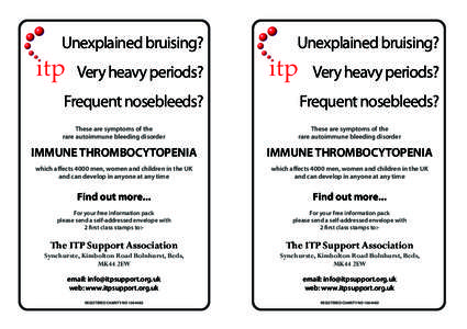 Unexplained bruising?  Unexplained bruising? Very heavy periods?