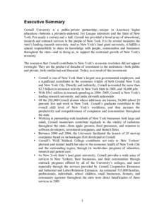 Association of American Universities / Association of Public and Land-Grant Universities / Ivy League / Statutory college / Samuel Curtis Johnson Graduate School of Management / Book:Cornell University / Mario Einaudi / New York / Cornell University / Ithaca /  New York