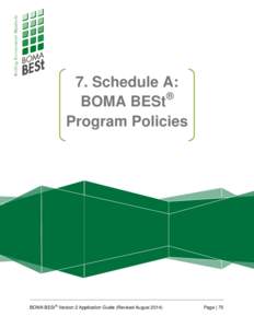 7. Schedule A: ® BOMA BESt Program Policies  BOMA BESt® Version 2 Application Guide (Revised August 2014)