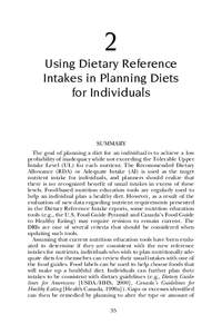 2 Using Dietary Reference Intakes in Planning Diets for Individuals  SUMMARY