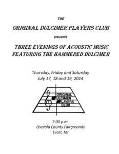 The  Original Dulcimer Players Club presents  Three Evenings of Acoustic Music
