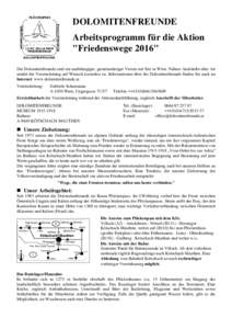 DOLOMITENFREUNDE Arbeitsprogramm für die Aktion 