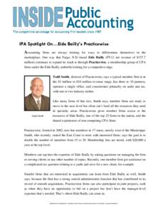 JULY[removed]INSIDE PUBLIC ACCOUNTING / 1 IPA Spotlight On…Eide Bailly’s Practicewise Accounting