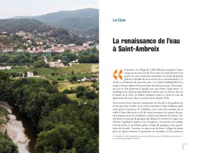 La Cèze  La renaissance de l’eau à Saint-Ambroix Comment un village de[removed]habitants marqué à l’encre rouge par les services de l’État dans le Gard devient-il en