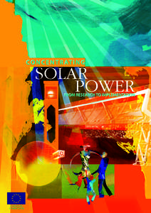 C O N C E N T R AT I N G  SOLAR POWER  FROM RESEARCH TO IMPLEMENTATION
