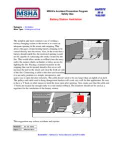 Mine Safety and Health Administration (MSHA) - MSHA’s Accident Prevention Program – Safety Idea - Battery Station Ventilation