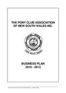 THE PONY CLUB ASSOCIATION OF NEW SOUTH WALES INC. BUSINESS PLAN[removed]