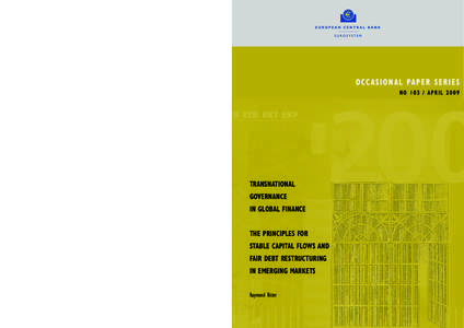 Transnational governance in global finance: the principles for stable capital flows and fair debt restructuring in emerging markets