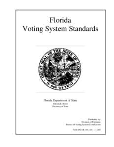 Government / Electronic voting / Help America Vote Act / National Association of State Election Directors / Election Assistance Commission / Professional certification / Sociology / Voting machine / Voluntary Voting System Guidelines / Election technology / Politics / Certification of voting machines