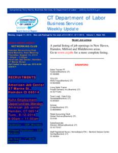 Compiled by Tony Harris, Business Services, Ct Department of Labor – [removed]  CT Department of Labor South Central Region  Business Services