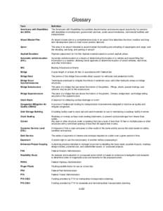 Glossary Term Definition  Americans with Disabilities