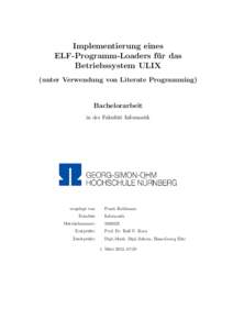 Implementierung eines ELF-Programm-Loaders fu ¨ r das Betriebssystem ULIX (unter Verwendung von Literate Programming)