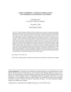 IS SKILL DISPERSION A SOURCE OF PRODUCTIVITY AND EXPORTING IN DEVELOPING COUNTRIES? John Morrow† University of Wisconsin-Madison December 1, 2009