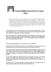 Connie flight from Paris to Cairo 1951 • From time to time, we revisit an original Air Facts article that we think would make enjoyable and worthwhile reading today. So it is with Bob Buck’s “Flight to Cairo,”