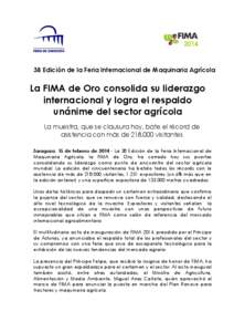 [removed]Edición de la Feria Internacional de Maquinaria Agrícola La FIMA de Oro consolida su liderazgo internacional y logra el respaldo