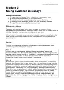 © 2012 Learning Centre, University of Sydney  Module 9: Using Evidence in Essays Aims of this module: •