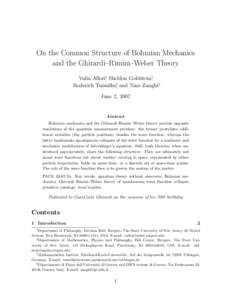 On the Common Structure of Bohmian Mechanics and the Ghirardi–Rimini–Weber Theory Valia Allori∗, Sheldon Goldstein†, Roderich Tumulka‡, and Nino Zangh`ı§ June 2, 2007