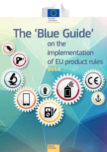 The ‘Blue Guide’  on the implementation of EU product rules 2014