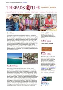 Having trouble viewing this email? Click here  January 2013 Newsletter Indonesian Textile Arts | Our Textiles | How to Buy | Other Products | Field Notes | Tours & Events | Blog