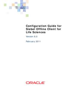 Configuration Guide for Siebel Offline Client for Life Sciences