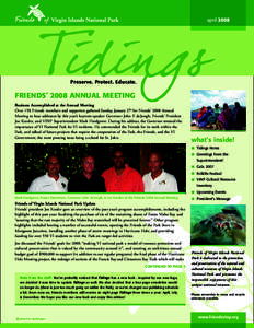 april[removed]Preserve. Protect. Educate. FRIENDS’ 2008 ANNUAL MEETING Business Accomplished at the Annual Meeting