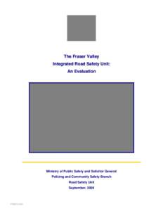 Fraser Valley Integrated Road Safety Unit (IRSU) - An Evaluation[removed]Report