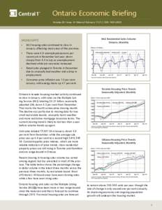 Ontario Economic Briefing Volume 20 • Issue 8 • Week of February 17-21 | ISSN: [removed]MLS Residential Sales Volume Ontario, Monthly