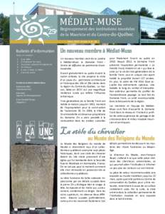 MEDIAT‐MUSE	  ales 25e		Regroupement	des	institutions	musé de	la	Mauricie	et	du	Centre‐du‐Qué bec	 Musée de religions du monde 