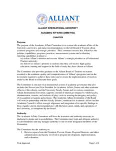 ALLIANT INTERNATIONAL UNIVERSITY ACADEMIC AFFAIRS COMMITTEE CHARTER Purpose  The purpose of the Academic Affairs Committee is to oversee the academic affairs of the