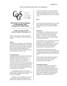 #[removed]COUNCIL OF GENERAL SYNOD (COGS) – DAILY HIGHLIGHTS to the Draft Covenant by the Anglican Church of Canada” be forwarded to the Covenant Design Working Group. Council agreed to some revisions to the resp