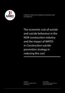 Research Report October[removed]A REPORT CONDUCTED FOR MATES IN CONSTRUCTION OCTOBER[removed]The economic cost of suicide