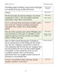 Nesosilicates / Light sources / Comet / Star formation / Stellar astronomy / Olivine / Deep Impact / Forsterite / Protostar / Spacecraft / Spaceflight / Space technology