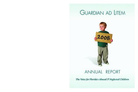 Law / Ad litem / Child custody / Childhood / Foster care / Contact / Child protection / Court Appointed Special Advocates / Curator ad litem / Legal professions / Family / Legal guardian