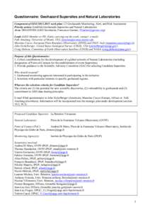 Questionnaire: Geohazard Supersites and Natural Laboratories Component of GEO[removed]work plan: C2 Geohazards Monitoring, Alert, and Risk Assessment Priority action: Establish Geohazards Supersites and Natural Laborat