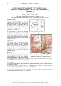 32  Regolith 2005 – Ten Years of CRC LEME USING GROUNDWATER TO VECTOR TOWARDS MINERALISATION UNDER COVER: THE CURNAMONA