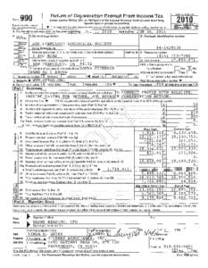 Form Sf SJiJ  Under section 501 (c), 527, or 4947(a)(1) of the Internal Revenue Code (except black lung benefit trust or private foundation) • The organization may have to use a copy of this return to satisfy state rep