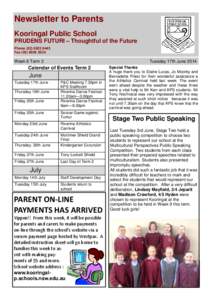 Newsletter to Parents Kooringal Public School PRUDENS FUTURI – Thoughtful of the Future Phone[removed]Fax[removed]